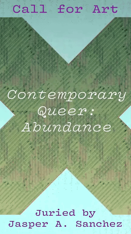Contemporary Queer: Abundance