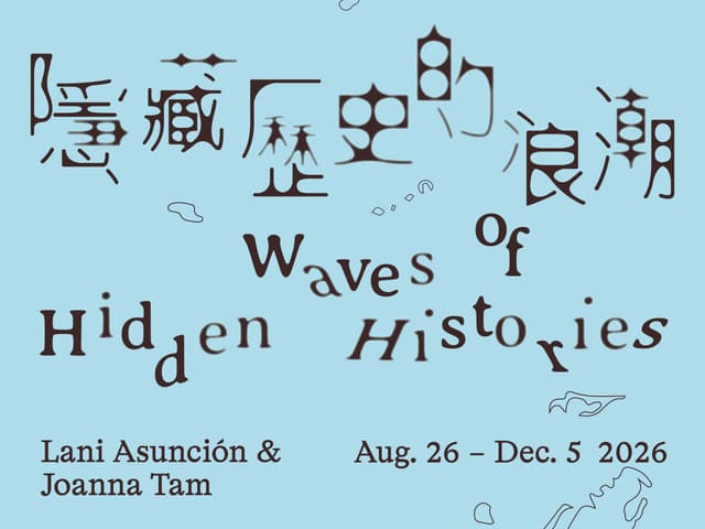 Waves of Hidden Histories // 隱藏歷史的浪潮